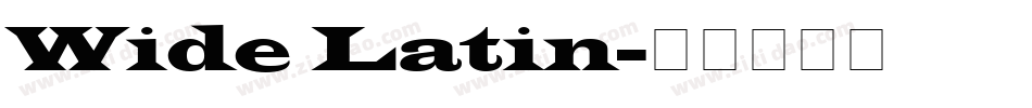 Wide Latin字体转换
